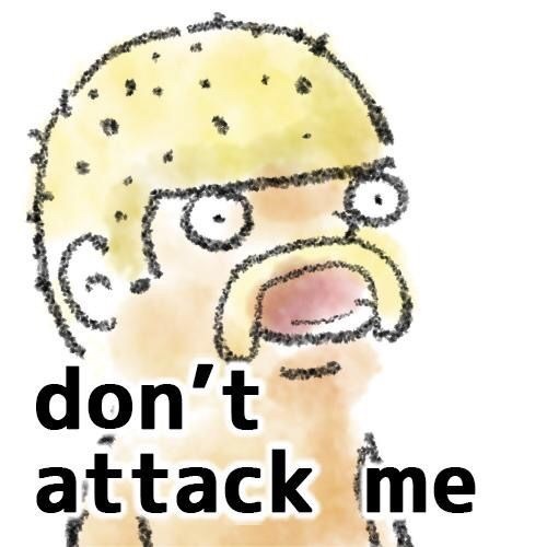 don't attack me プロフ画像